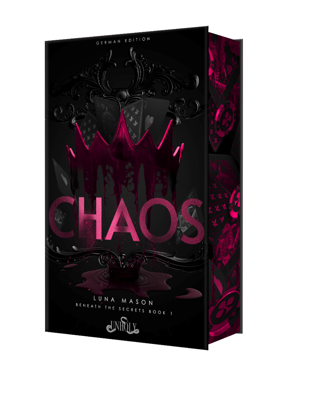 Chaos – Band 1| Dark Mafia Romance Deutsch VORBESTELLUNG! Unholy - Publishing
