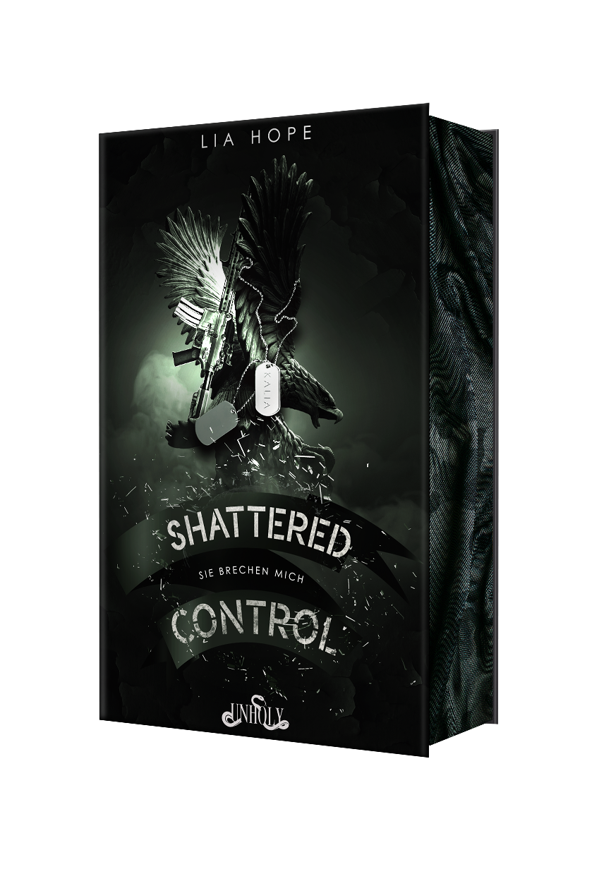 SHATTERED CONTROL (Dark Military Romance) PRE-ORDER!! 